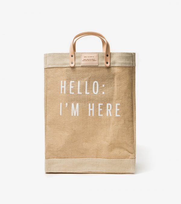 Hello I’m Here Market Bag